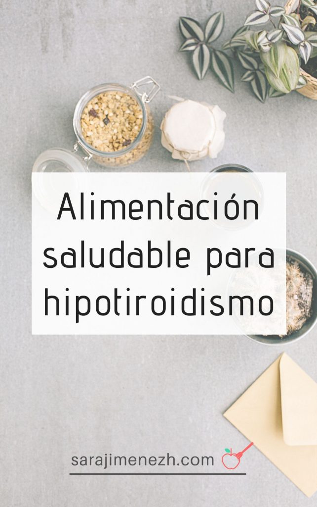 EBook - Alimentación En Hipotiroidismo - Sara Jiménez, Dietista ...